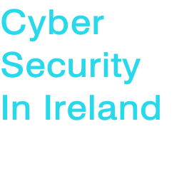 Cyber  Security In Ireland